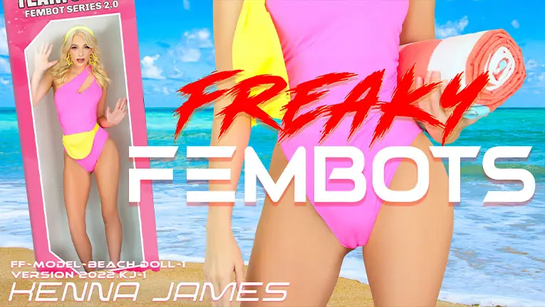 Beach Babe Gets Me The Follows - Freaky Fembots